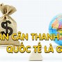 Cân Bằng Cán Cân Thanh Toán Quốc Tế Là Gì