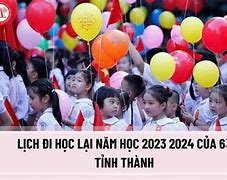 Lịch Học Sinh Đi Học Trở Lại Sau Hè