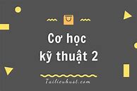 Tài Liệu Cơ Kỹ Thuật