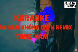 Trăm Năm Không Quên Karaoke Lyric